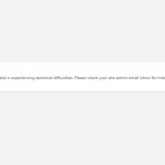 How to Fix WordPress Error “The site is experiencing technical difficulties”