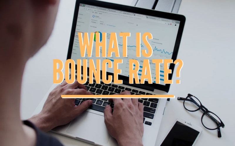 Bounce Rate, Why is it Important, and How Can You Lower it?